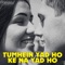 Tumhen Yad Ho Ke Na Yad Ho artwork