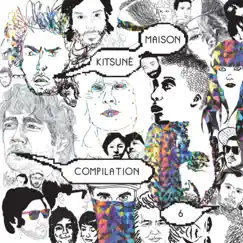 Kitsuné Maison Compilation 6 by Various Artists album reviews, ratings, credits