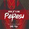 Stream & download Pepesu (feat. DJ Tunez) - Single