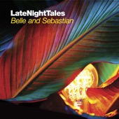 Late Night Tales: Belle & Sebastian, Vol. 2 (DJ Mix) artwork