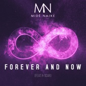 Forever and Now (feat. R-Scar) artwork