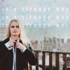 In a Strange Way - Single