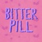 Bitter Pill - Hey Violet lyrics
