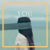 Stream & download You (feat. Daramola) - Single