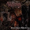 Mental Chaos Of Suffering