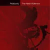 The New Violence album lyrics, reviews, download