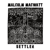 Malcolm MacWatt - The Curse Of Molly McPhee (feat. Laura Cantrell)