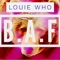 B.A.F - Louie Who lyrics