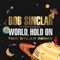 World Hold On (feat. Steve Edwards) [Tom Staar Remix] - Single