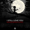 I Still Love You - Single
