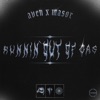 RUNNIN' OUT OF GAS - EP