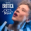 Cris Braun - A Cara da Minha Metade
