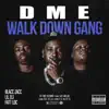 Walk Down Gang album lyrics, reviews, download