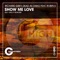 Show Me Love (feat. Robin S) [2021 Disco Rework] artwork