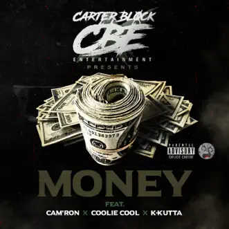 Money (feat. Cam'ron & K Kutta) - Single by Coolie Cool album reviews, ratings, credits