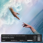 Missing You (feat. Guillaume Gordon) artwork