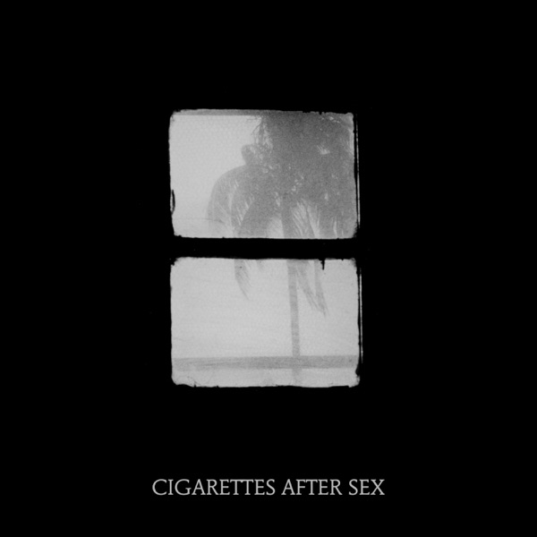 Crush - Single - Cigarettes After Sex