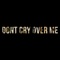 Don't Cry Over Me - Matthew Nolan lyrics