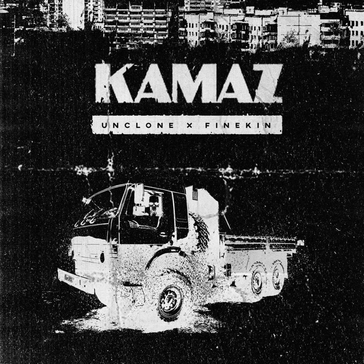 Камаз песни фото Kamaz - Single by Unclone & Finekin on Apple Music