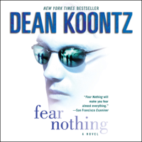 Dean Koontz - Fear Nothing: Moonlight Bay (Unabridged) artwork