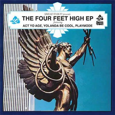 The Four Feet High - Single - Yolanda Be Cool