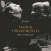 Mahur Instrumental (Live in Morocco) - Single