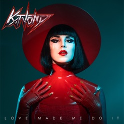 LOVE MADE ME DO IT cover art