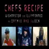 Chefs Recipe (feat. Datkid & Gaza Glock) - Single album lyrics, reviews, download