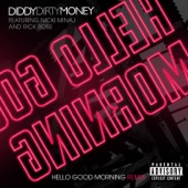 Diddy-Dirty Money - Hello Good Morning (Instrumental)