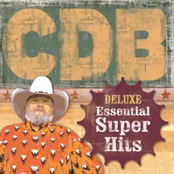 Deluxe Essential Super Hits - The Charlie Daniels Band