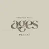 ages (Deluxe / Live) album lyrics, reviews, download