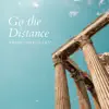 Stream & download Go the Distance (From "Hercules") - Single