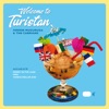 Welcome to Turistan - EP