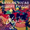 VOY VOY - Single album lyrics, reviews, download
