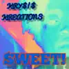$Weet! - Single album lyrics, reviews, download