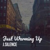 J.Silence - Close the Show