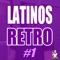 Latinos Retro #1 artwork