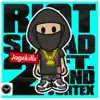 Stream & download Riot Squad 2 - Single