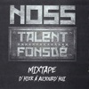 Talent fonsdé mixtape d'hier à aujourd'hui