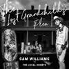 The Lost Grandchild's Plea (feat. The Local Honeys) - Single album lyrics, reviews, download