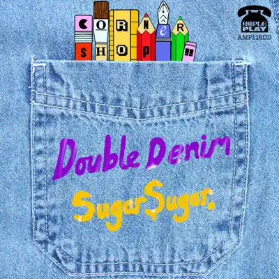 Double Denim / Sugar Sugar - Single - Cornershop