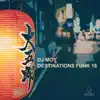 Stream & download Destinations Funk 18 - EP