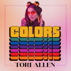 Tori Allen - Colors - 排舞 音乐