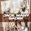 Jack Many - Fin de journée (feat. Sadek)