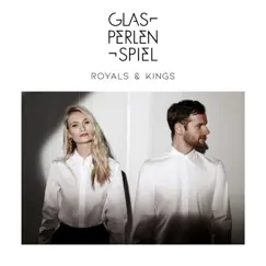 Royals & Kings (feat. Summer Cem) - Single by Glasperlenspiel album reviews, ratings, credits
