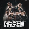 Noche De Cumbia (feat. Marka Akme) - Single