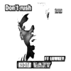 Don't Rush (feat. Lowkey) - Single album lyrics, reviews, download