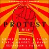 Protest Mix 2 (feat. Grogi, Hidra, K''st, Saian, Da Poet, Patron & Ferman) [Sezer Sait Can Remix] - Single album lyrics, reviews, download