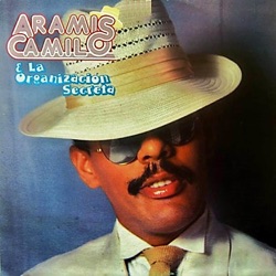 Aramis Camilo & La Organización Secreta - Lo Mejor de Tu Vida