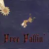 Free Fallin' (Medieval Version) - Single album lyrics, reviews, download